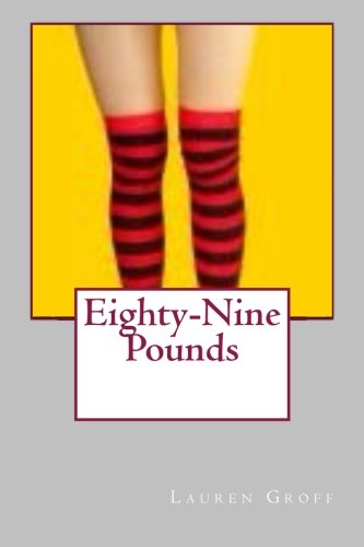 Eighty-Nine Pounds book cover