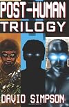 Post-Human Trilogy