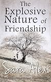 The Explosive Nature of Friendship #3