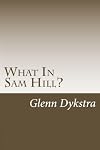 What In Sam Hill?: The Mayflower Finder