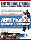 EMT National Training AEMT Practice Questions & Study Guide