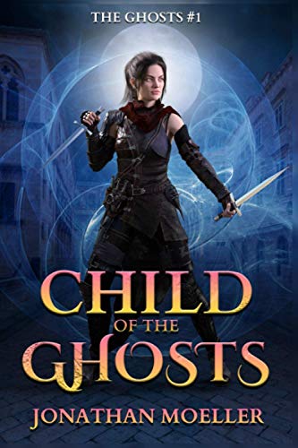 Child of the Ghosts