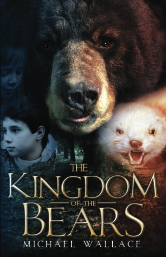The Kingdom of the Bears book cover