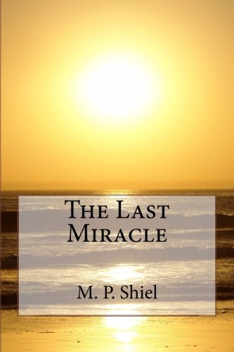 The Last Miracle