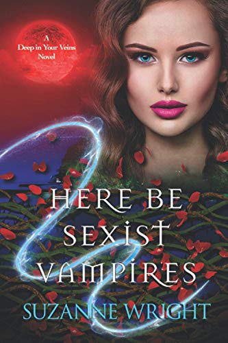 Here Be Sexist Vampires book cover