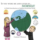 If You Were Me and Lived in ...Norway