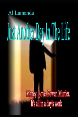 Just Another Day In The Life book cover