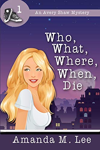 Who, What, Where, When, Die book cover