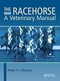 The Racehorse A Veterinary Manual