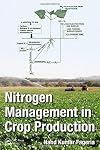 Nitrogen Management in Crop Production