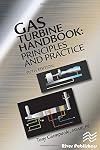 Gas Turbine Handbook: Principles and Practices