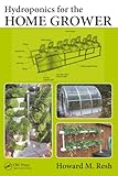 Hydroponics For The Home Grower