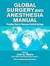 Global Surgery and Anesthesia Manual: Providing Care in Resource-limited Settings