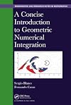 A Concise Introduction to Geometric Numerical Integration