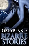 Bizarre Stories