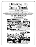 History Of Us Table Tennis Volume 12
