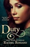 Duty: a novel of Rhynan