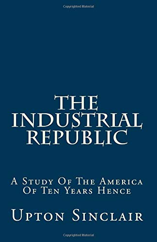 The Industrial Republic book cover