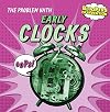 The Problem With Early Clocks (Bloopers of Invention)