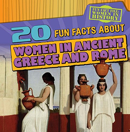 Cover of 20 fun facts about women in ancient Greece and Rome