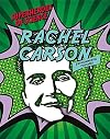 Rachel Carson: Environmental Crusader (Superheroes of Science)