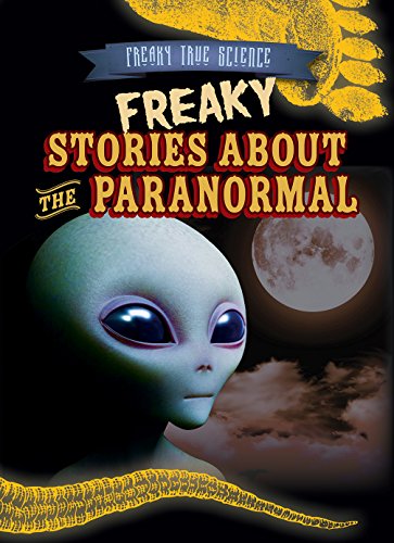 Cover of Freaky Stories about the Paranormal
