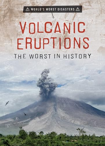 Volcanic Eruptions : by Vale, Jenna