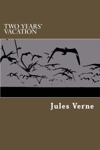 Two Years' Vacation book cover
