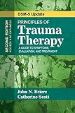 Principles Of Trauma Therapy A Guide To Symptoms Evaluation And Treatment Dsm5 Update
