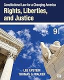 Constitutional Law For A Changing America Rights Liberties And Justice Ninth Edition