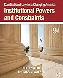 Constitutional Law For A Changing America Institutional Powers And Constraints Ninth Edition