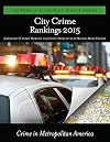 City Crime Rankings 2015 (State FactFinder) (Volume 1)