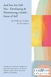 And You Are Still You - Developing & Maintaining a Stable Sense of Self