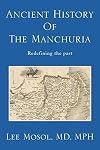 Ancient History of the Manchuria: Redefining the past (Multilingual Edition)