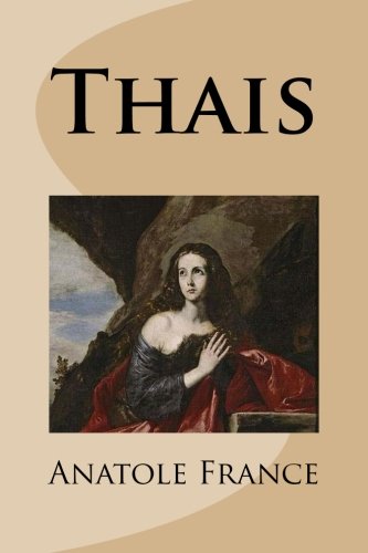 Thais written by Anatole France