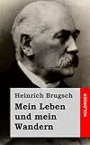 Mein Leben und mein Wandern (German Edition)