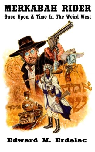 Once Upon a Time in the Weird West