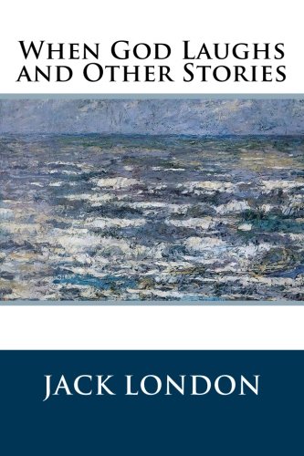 When God Laughs and Other Stories book cover