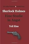 Sherlock Holmes - Eine Studie in Angst