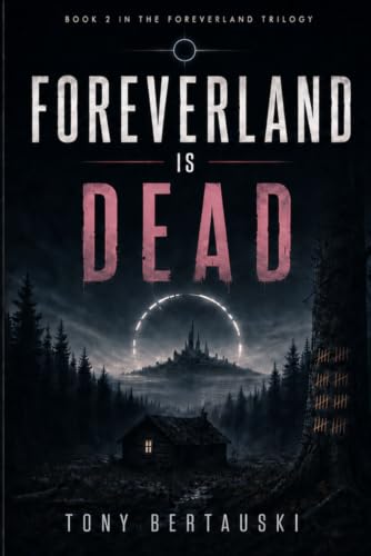 Foreverland Is Dead