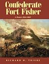 Confederate Fort Fisher: A Roster 1864-1865