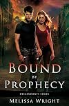 Bound by Prophecy (Descendants Series) (Volume 1)