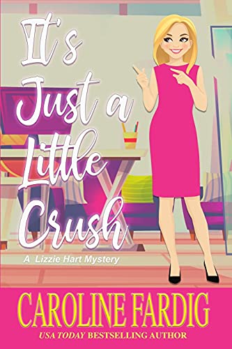 It's Just a Little Crush book cover