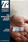 Etat, Qu'as Tu Fait De Notre Monnaie 