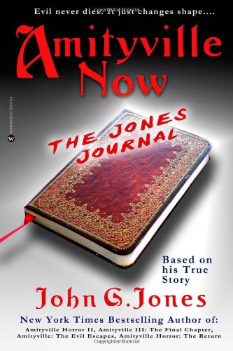 Cover of Amityville Now: The Jones Journal