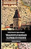Transylvanian Superstitions