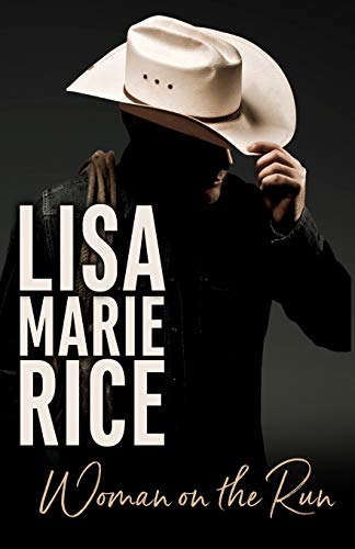 Woman On The Run (As: Lisa Marie Rice) cover