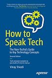 How To Speak Tech The Nontechies Guide To Key Technology Concepts