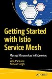 Getting Started With Istio Service Mesh Manage Microservices In Kubernetes