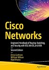 Cisco Networks: Engineers' Handbook of Routing, Switching, and Security with IOS, NX-OS, and ASA